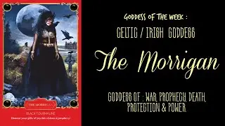 Goddess of the week ~ The Morrigan | Intuition, Prophecy, War, Life, Death, Rebirth
