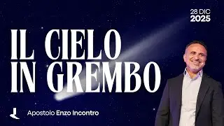 Christmas Hope | Il cielo in grembo | Apostolo Enzo Incontro | 28 Dicembre 2025