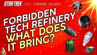 Forbidden Tech Refinery | How to play Star Trek Fleet Command | Outside Views STFC