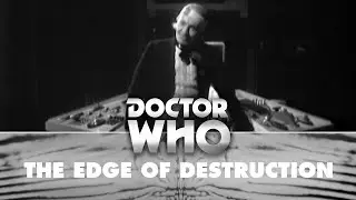Doctor Who: The Birth of a Sun - The Edge of Destruction