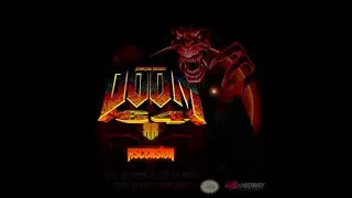 DOOM 64 RR 'Reloaded Remaster' ASCENSION. Map 32. Club Doom