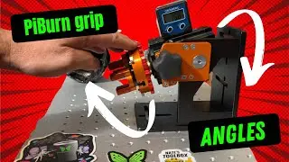 PiBurn Grip 2.0 Galvo: Adjusting for Precise Laser Engraving + Maximum Angle Guide
