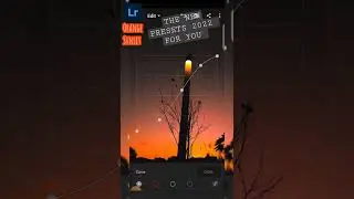 😮📲NEW FREE LIGHTROOM PRESETS ( Orange sunset ) 2022 FOR YOU