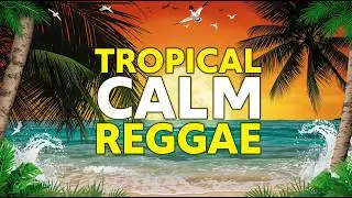 Tropical Sunset Reggae – Relax at Day’s End