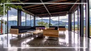 Sri Lanka Luxury hotels at Kandy (with best view)