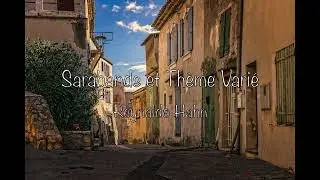 Reynaldo Hahn / Sarabande et Thème Varié