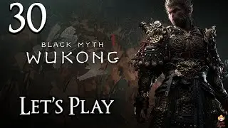 Black Myth: Wukong &mdash; Давайте поиграем, часть 30: Верхняя Лощина
