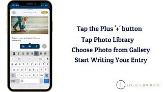 Adding a Photo Entry - Legacy Journal App