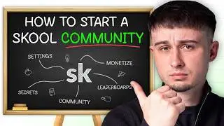 Skool Tutorial: How to Start a Skool Community From Scratch (Step-by-Step)