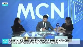 UNIFIN, k&euml;shillim financiar dhe FINANCIM/ RE AL: Plot&euml;sojm&euml; nevojat e biznesit - MCN Economy