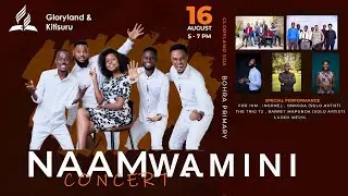 Namwamini Music Concert || 16th August 2024 || SDA Church Gloryland & Kitisuru