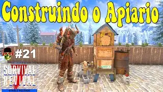 Como Fazer o Apiário  🟢 7Dtd Vanilla 2 5🟢 EP21