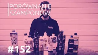 Sprawdzamy jakim szamponem myć nawoskowane auto #152