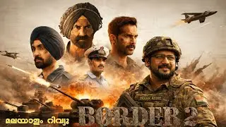 Border 2 Review Malayalam | Sunny Deol | Varun Dhawan | Diljith Dosanjh | Ahan Shetty 