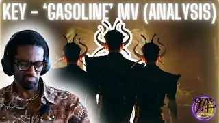 Dancer is BLOWN AWAY at 'Gasoline' Music Video by Key! | Official MV Analysis