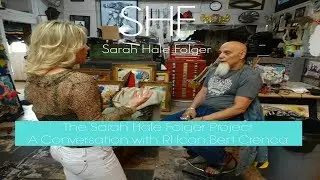 My Conversation with Bert Crenca l The Sarah Hale Folger Project