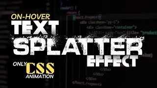 Create a Liquid Pixel Splatter Effect with Custom CSS | Animation Tutorial by The Animation Coder