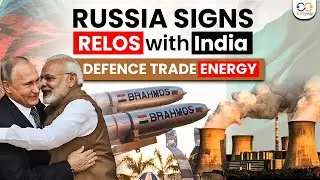 RELOS Agreement CLEARED! India&ndash;Russia Big Move Explained!