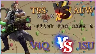Auw(191,264) V/S T9S (292,96) : Fight For Rank 2 : Map 900003 ::: Last Shelter Survival