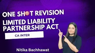 Limited Liability Partnership Act/ NITIKA BACHHAWAT/ JAN 25/ CA INTER #cainterlaw #cmainter  #llp