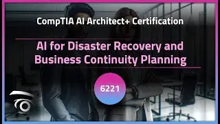 AI for Disaster Recovery and Business Continuity Planning | Exclusive Lesson