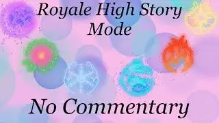 Roblox Royale High Campus 3 Story Mode (No Commentary)