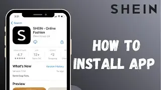 How to Install Shein App on your Phone| 2021