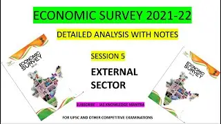 ECONOMIC SURVEY 2021-22 - Session -5 (External Sector)