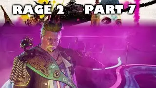 Rage 2 - Part 7 - Wasteland Celebrity, Lug the Nut
