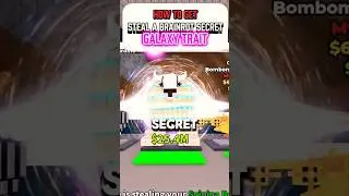 HOW TO get ROBLOX Steal a Brainrot SECRET Galaxy Trait #shorts #roblox