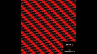 Anton F - Penetr8 (Original Mix)