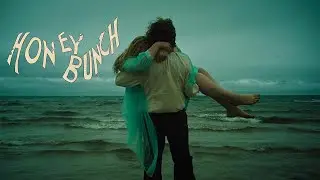 HONEY BUNCH | Official Trailer