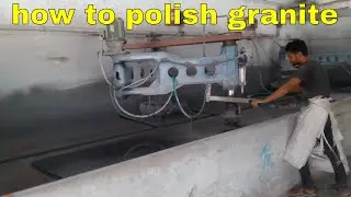 granite polishing process india, granite polishing factory, how to polish granite by hand hindi 2020
