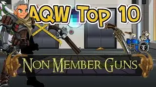 AQW Top 10 Guns 2018 | Non Member AC Tagged
