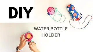 Water Bottle Holder🍾✨ | DIY | Quick Easy Sewing