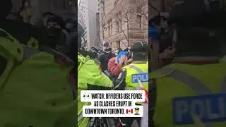 🚨 TORONTO CLASHES: POLICE PUSH BACK COUNTER-PROTESTERS
