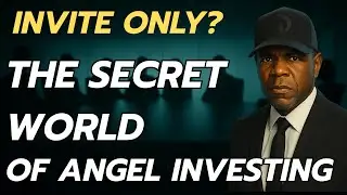 Invite To The Secret World Of Angel Investing