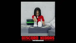 Discord N***as - ThatDoodDread