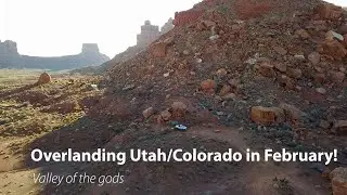A quick winter camping trip.  Overlanding Utah's Valley of the gods and Glen Canyon in my VehiCROSS!