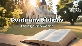 DOUTRINAS BÍBLICAS | REVELAÇÃO