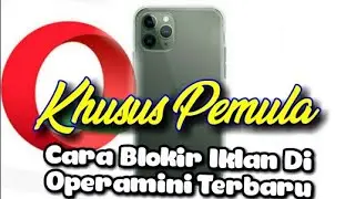 Cara Blokir Iklan Di Opera Mini Terbaru