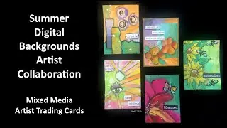Summer Digital Background Artist Collaboration - 5 Artist Trading Cards
