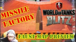 WORLD OF TANKS BLITZ | Explore The Faust Map
