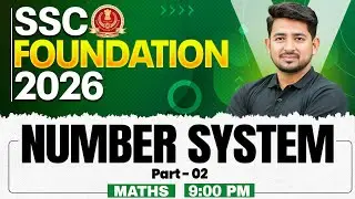 SSC Foundation Maths Class 2026 | Number System Concepts, Tricks and Questions | By Ravinder Sir