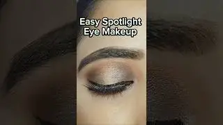 Easy Spotlight Eye Makeup| #shorts #ytshorts #youtubeshorts #viralvideo #viralshorts #trending #mua