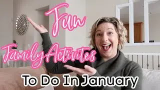 20 Fun Family Activities To Do In January | At Home Winter Activities | 2021