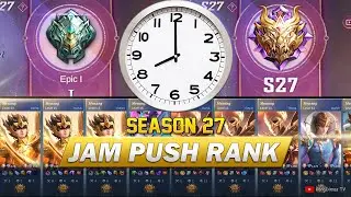 WINSTREAK❗ JAM PUSH RANK TERBAIK SEASON 27 | Mobile Legends Indonesia