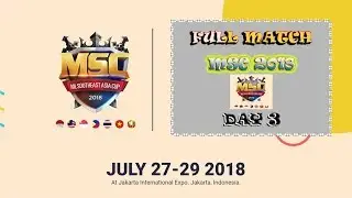 FINAL MSC 2018 FULL MATCH (29.07.2018)