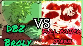 Legendary Broly vs Full Power Jiren! Epic Mugen Showdown!