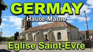 Eglise Saint-Evre de GERMAY (Haute-Marne)